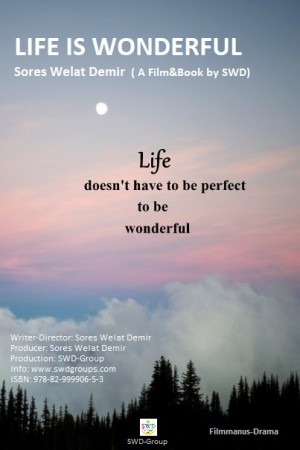 SWD Book :: Life Is Wonderfull (Film-Book by SWD / Norwegian & English)