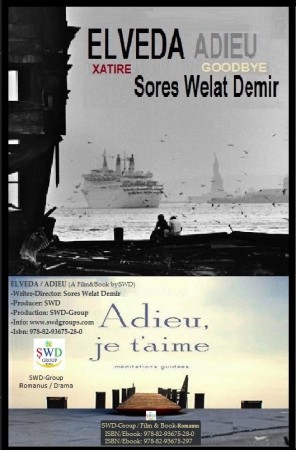 SWD Book :: Adieu-Elveda (Film Book by SWD / Turkish)