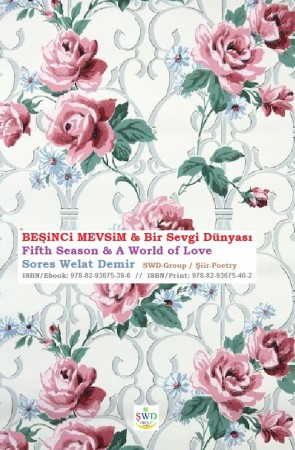 SWD Book :: Besinci Mevsim (Poetry Book by SWD / Turkish)